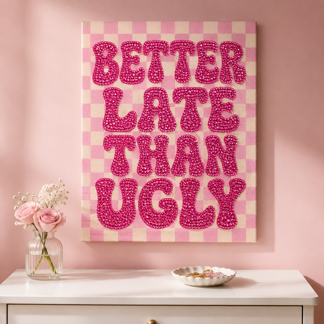 Finished Better Late Than Ugly pink checkerboard rhinestone canvas displayed as wall art